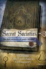 Watch Secret Societies [2009] Letmewatchthis